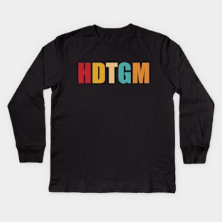 HDTGM Kids Long Sleeve T-Shirt